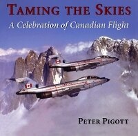 Abbildung von: Taming the Skies - Dundurn Group Ltd