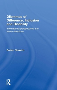 Enlarge image Cover: Dilemmas of Difference, Inclusion and Disability - Routledge