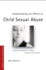 Cover: Understanding the Effects of Child Sexual Abuse - Routledge