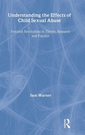 Cover: Understanding the Effects of Child Sexual Abuse - Routledge