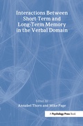 Cover: Interactions Between Short-Term and Long-Term Memory in the Verbal Domain - Psychology Press Ltd