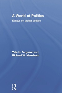 Enlarge image Cover: A World of Polities - Routledge