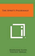 Cover: The Spirit's Pilgrimage - Literary Licensing, LLC