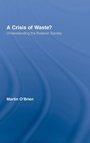 Cover: A Crisis of Waste? - Routledge