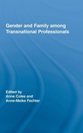 Cover: Gender and Family Among Transnational Professionals - Routledge