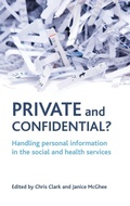 Cover: Private and confidential? - Policy Press