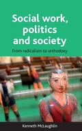Cover: Social work, politics and society - Policy Press