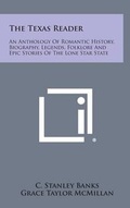 Cover: The Texas Reader - Literary Licensing, LLC