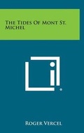 Cover: The Tides of Mont St. Michel - Literary Licensing, LLC