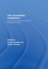 Enlarge image Cover: The Journalistic Imagination - Routledge