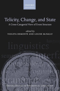 Enlarge image Cover: Telicity, Change, and State - Oxford University Press