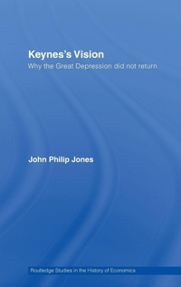 Enlarge image Cover: Keynes's Vision - Routledge