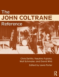 Enlarge image Cover: The John Coltrane Reference - Routledge
