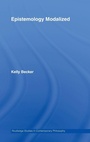 Cover: Epistemology Modalized - Routledge