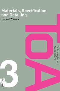 Enlarge image Cover: Materials, Specification and Detailing - Taylor & Francis