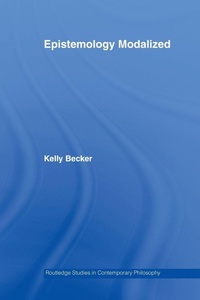 Enlarge image Cover: Epistemology Modalized - Routledge