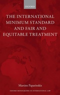 Cover: The International Minimum Standard and Fair and Equitable Treatment - Oxford University Press