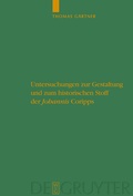 Cover: Untersuchungen zur Gestaltung und zum historischen Stoff der "Johannis" Coripps - De Gruyter