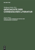 Cover: Der chinesische Roman der ausgehenden Kaiserzeit - De Gruyter Saur