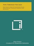 Cover: Toys Through the Ages - Literary Licensing, LLC