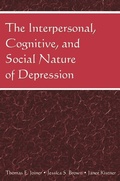 Cover: The Interpersonal, Cognitive, and Social Nature of Depression - Routledge