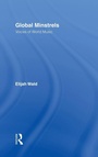 Cover: Global Minstrels - Routledge