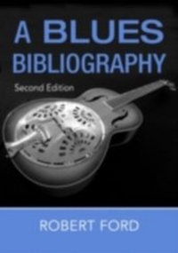 Abbildung von: A Blues Bibliography - Routledge