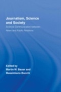Cover: Journalism, Science and Society - Routledge