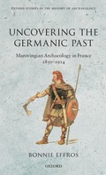Cover: Uncovering the Germanic Past - Oxford University Press