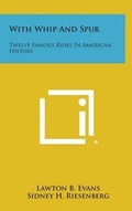 Cover: With Whip and Spur - Literary Licensing, LLC