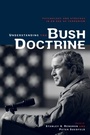 Cover: Understanding the Bush Doctrine - Routledge