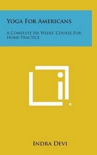 Abbildung von: Yoga for Americans - Literary Licensing, LLC