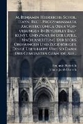 Cover: M. Benjamin Hederichs, Schol. Hayn. Rect. Progymnasmata Architectonica Oder VOR-Uebungen in Beyderley Bau-Kunst, Und Zwar in Der Civili, Nach Anleitun - Nabu Press
