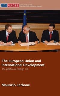 Enlarge image Cover: The European Union and International Development - Routledge