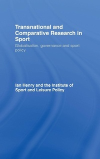 Enlarge image Cover: Transnational and Comparative Research in Sport - Routledge
