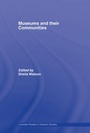Cover: Museums and their Communities - Routledge