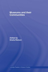 Enlarge image Cover: Museums and their Communities - Routledge