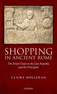 Enlarge image Cover: Shopping in Ancient Rome - Oxford University Press