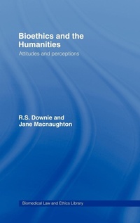 Abbildung von: Bioethics and the Humanities - Routledge Cavendish
