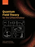 Cover: Quantum Field Theory for the Gifted Amateur - Oxford University Press