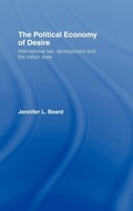Cover: The Political Economy of Desire - Routledge Cavendish
