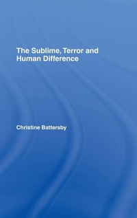 Enlarge image Cover: The Sublime, Terror and Human Difference - Routledge