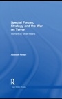 Cover: Special Forces, Strategy and the War on Terror - Routledge