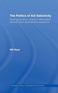 Enlarge image Cover: The Politics of Aid Selectivity - Routledge