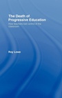 Cover: The Death of Progressive Education - Routledge