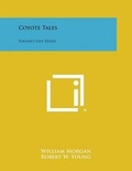 Cover: Coyote Tales - Literary Licensing, LLC