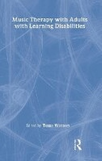Enlarge image Cover: Music Therapy with Adults with Learning Disabilities - Routledge