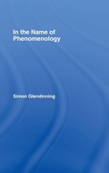 Cover: In the Name of Phenomenology - Routledge