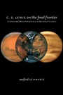 Cover: C. S. Lewis on the Final Frontier - OUP eBook
