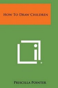 Enlarge image Cover: How to Draw Children - Literary Licensing, LLC